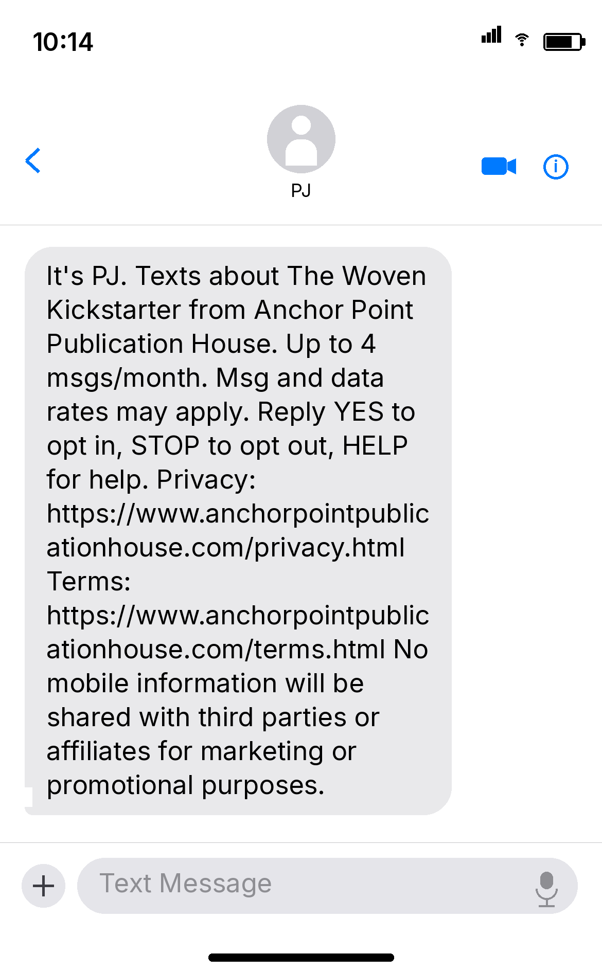 Outbound opt-in text from PJ about The Woven Kickstarter.